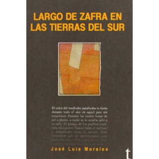 Largo De Zafra En Las Tierras Del Sur